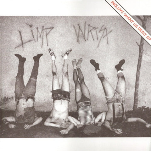 Limp Wrist "Want Us Dead" LP - Dead Tank Records