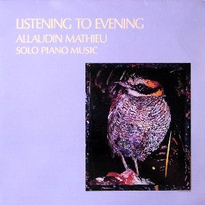 Allaudin Mathieu "Listening to Evening" LP