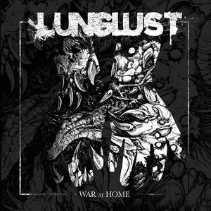 Lunglust "War at Home" 7" / Tape