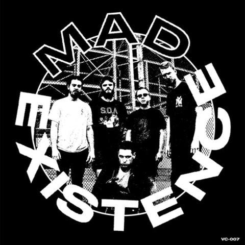 Mad Existence "s/t" 7" - Dead Tank Records