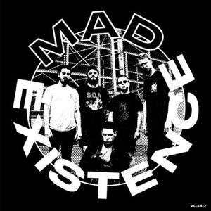 Mad Existence "s/t" 7" - Dead Tank Records
