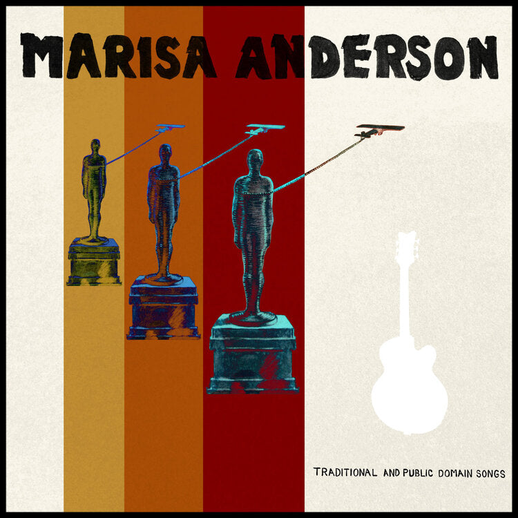 Anderson, Marisa "Traditional and Public Domain Songs" LP