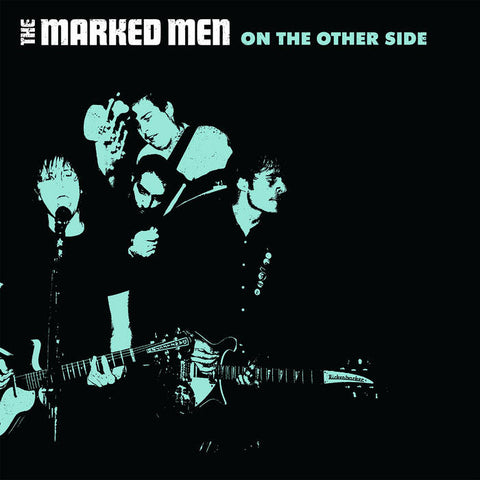 Marked Men "On The Other Side" LP