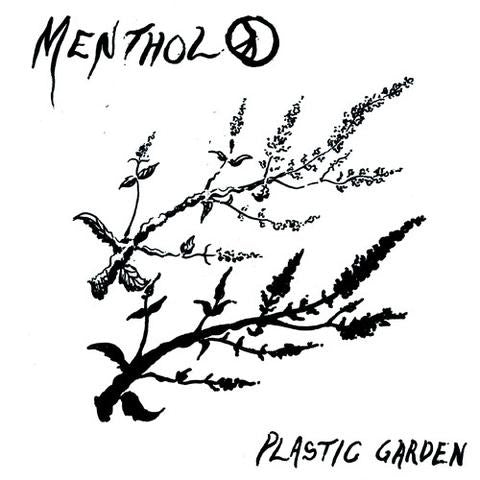 Menthol "Plastic Garden" 7" - Dead Tank Records