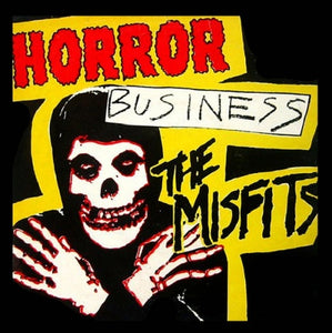 Misfits "Horror Business" 7"