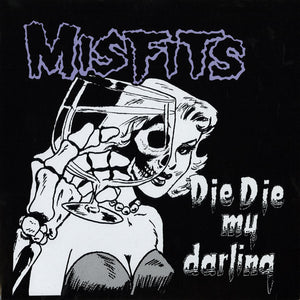 Misfits "Die Die My Darling" LP