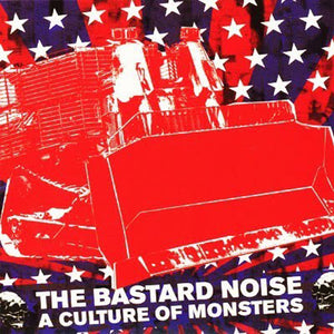 Bastard Noise "A Culture of Monsters" LP - Dead Tank Records