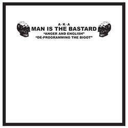 Man is the Bastard "Anger and English" 10" - Dead Tank Records