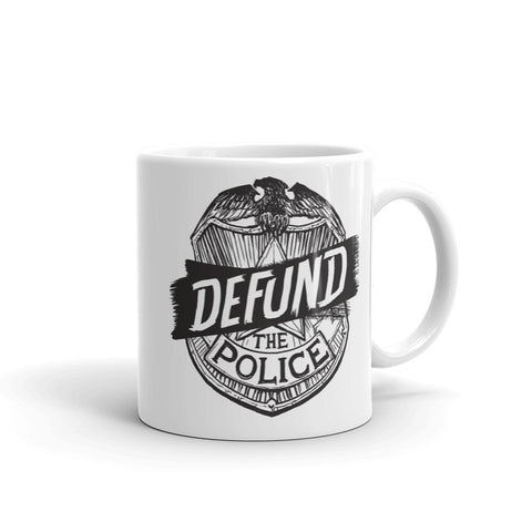 Defund The Police - Mug