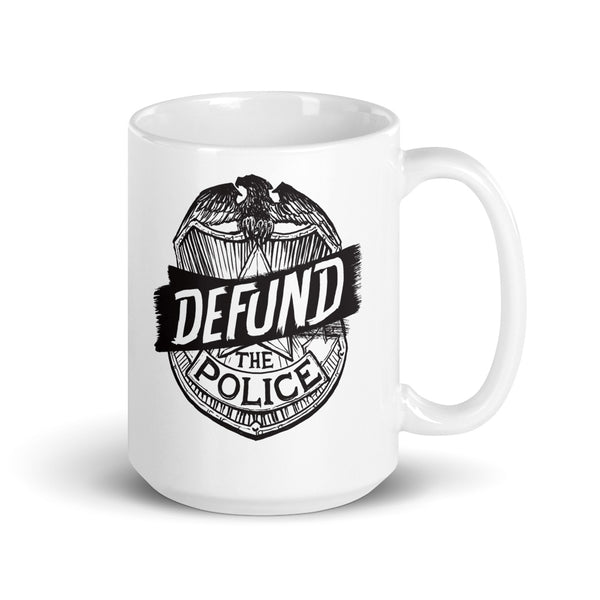 Defund The Police - Mug