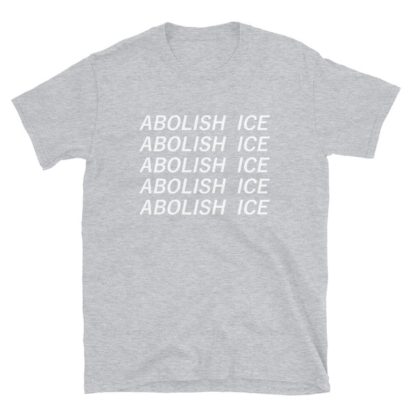 Abolish ICE - Shirt