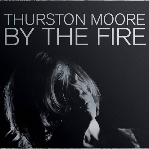 Moore, Thurston "By The Fire" 2xLP