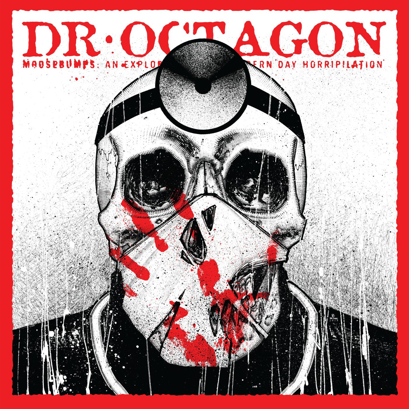 Dr. Octagon "Moosebumps: An Exploration Into Modern Day Horripilation" 2xLP