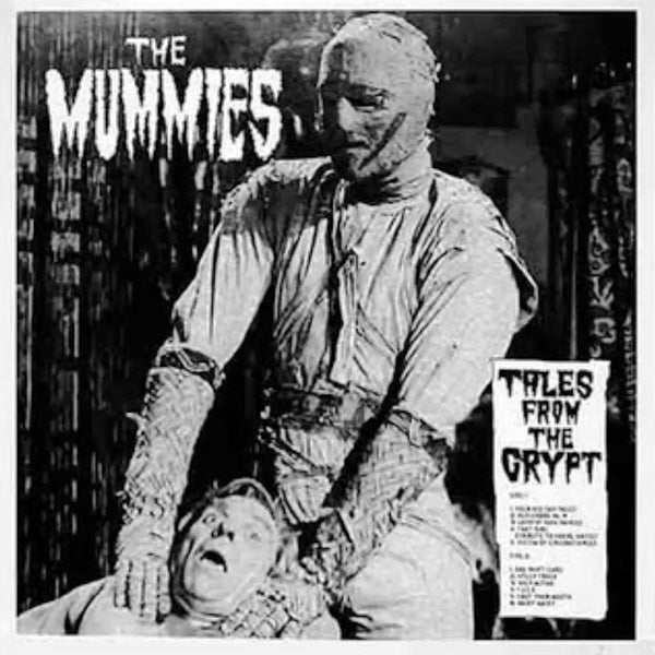 Mummies "Tales From the Crypt" LP