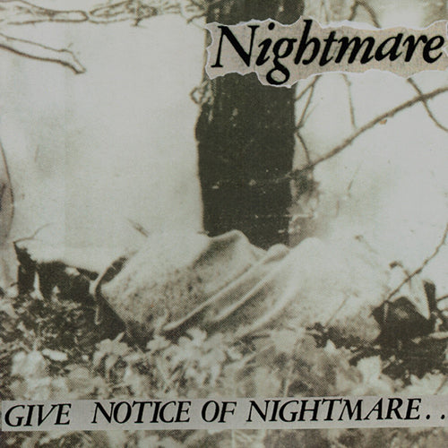 Nightmare "Give Notice of Nightmare" LP