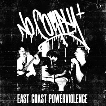 No Comply "East Coast Powerviolence" LP