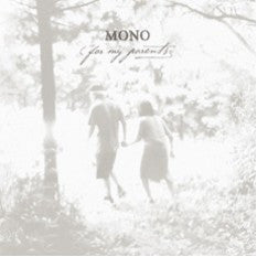 Mono "For My Parents" 2xLP - Dead Tank Records