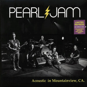 Pearl Jam	"Acoustic In Mountain View, CA" LP