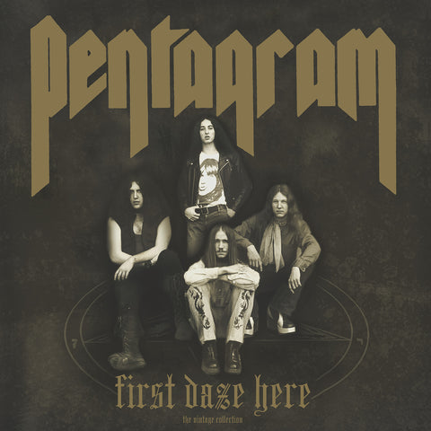 Pentagram "First Daze Here" LP