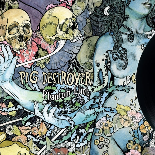 Pig Destroyer "Phantom Limb" LP - Dead Tank Records