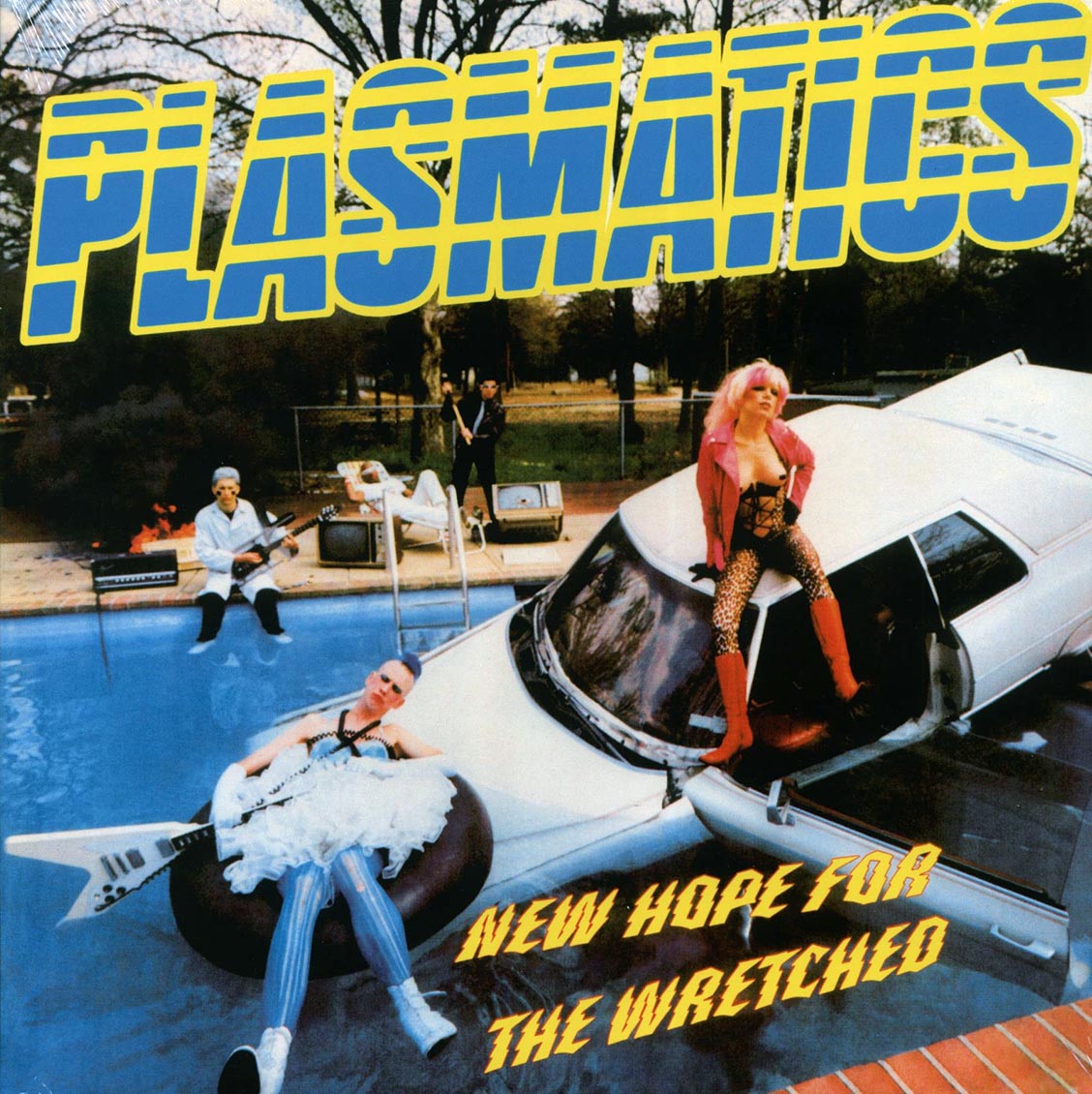 Plasmatics "New Hope For The Wretched" LP