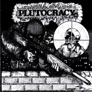 Plutocracy "Sniping Pigz" LP - Dead Tank Records