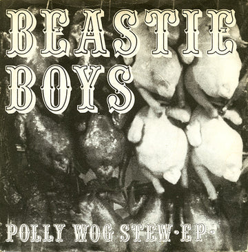 Beastie Boys "Polly Wog Stew" LP