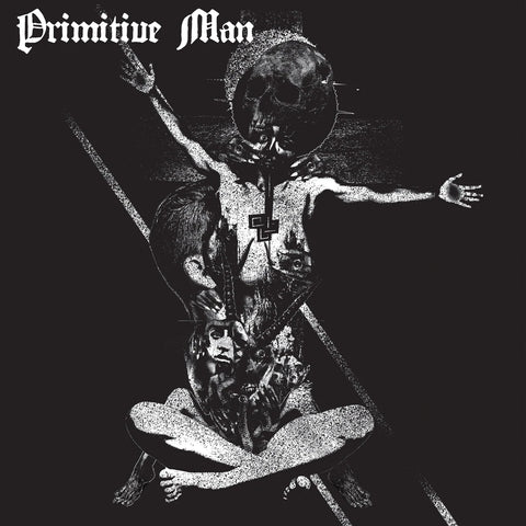 Primitive Man "Insurmountable" LP