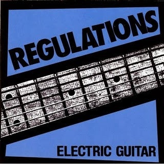 Regulations "Electric Guitar" LP - Dead Tank Records