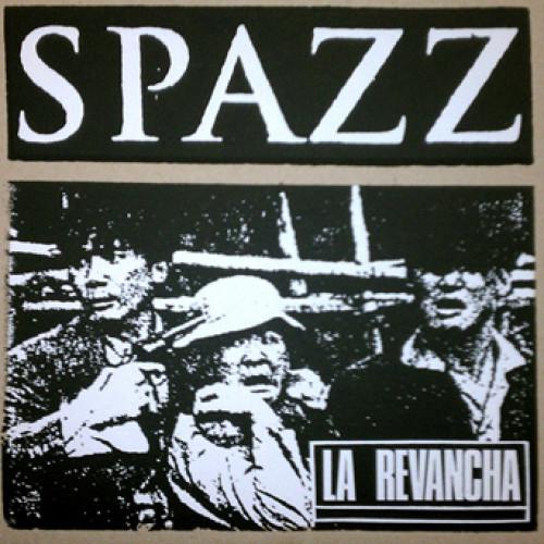 Spazz "La Revancha" LP