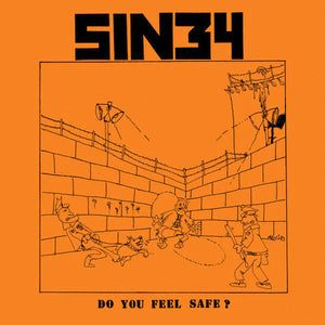Sin 34 "Do You Feel Safe" LP