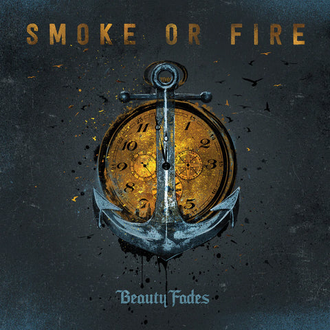 Smoke of Fire "Beauty Fades" LP
