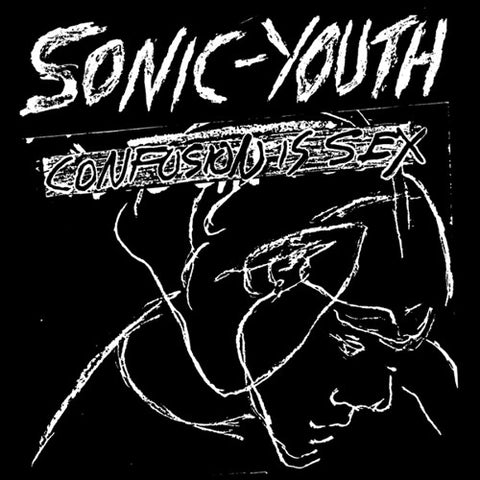 Sonic Youth "Confusion is Sex" LP - Dead Tank Records
