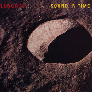Lungfish "Sound in Time" LP