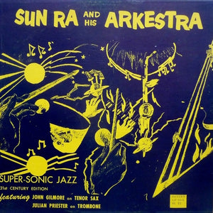 Sun Ra "Super Sonic Jazz" LP