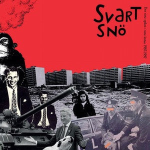 Svart Sno "Den Sista Spiken i den Sista Kistan" LP - Dead Tank Records