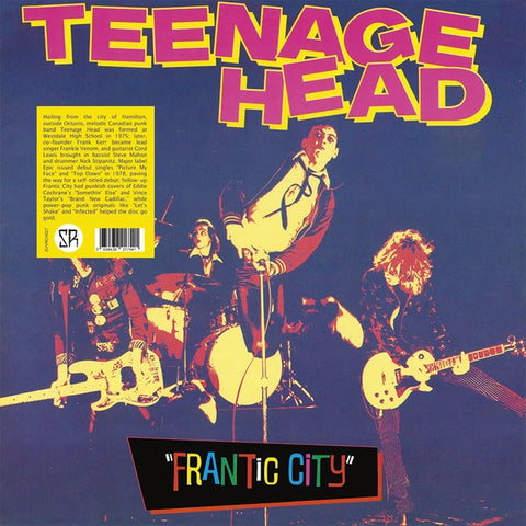 Teenage Head "Frantic City" LP
