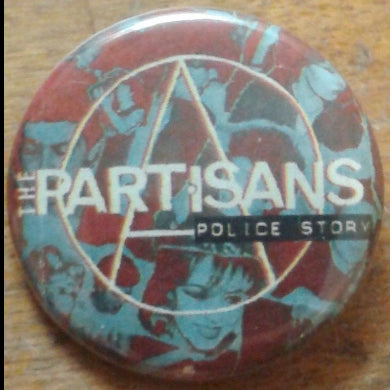 Partisans, The - 1.25" Button