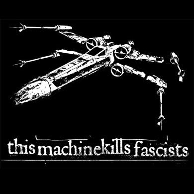 This Machine Kills Fascists - Shirt