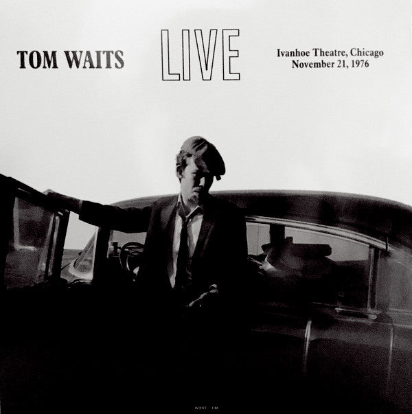 Waits, Tom "Live, Ivanhoe Theatre, Chicago 1976" LP