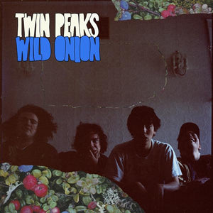 Twin Peaks "Wild Onion" LP