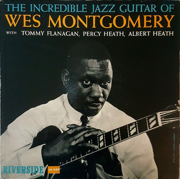 Wes Montgomery "The Incredible Jazz Guitar of..." LP