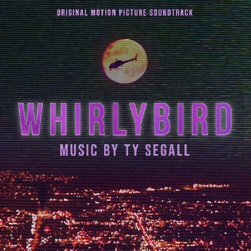 Ty Segall "Whirlybird Original Motion Picture Soundtrack" LP