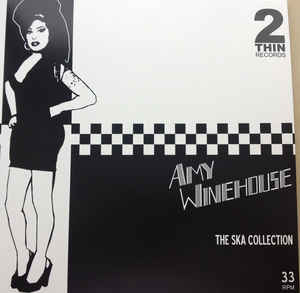 Winehouse, Amy "The Ska Collection" LP